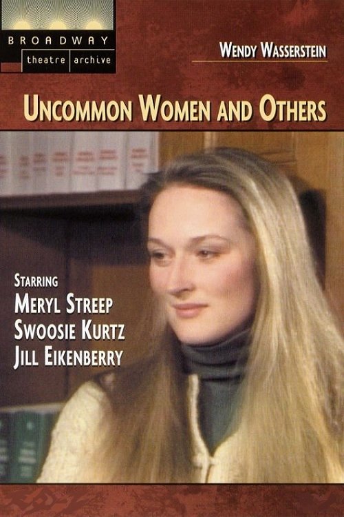 Постер Uncommon Women and Others